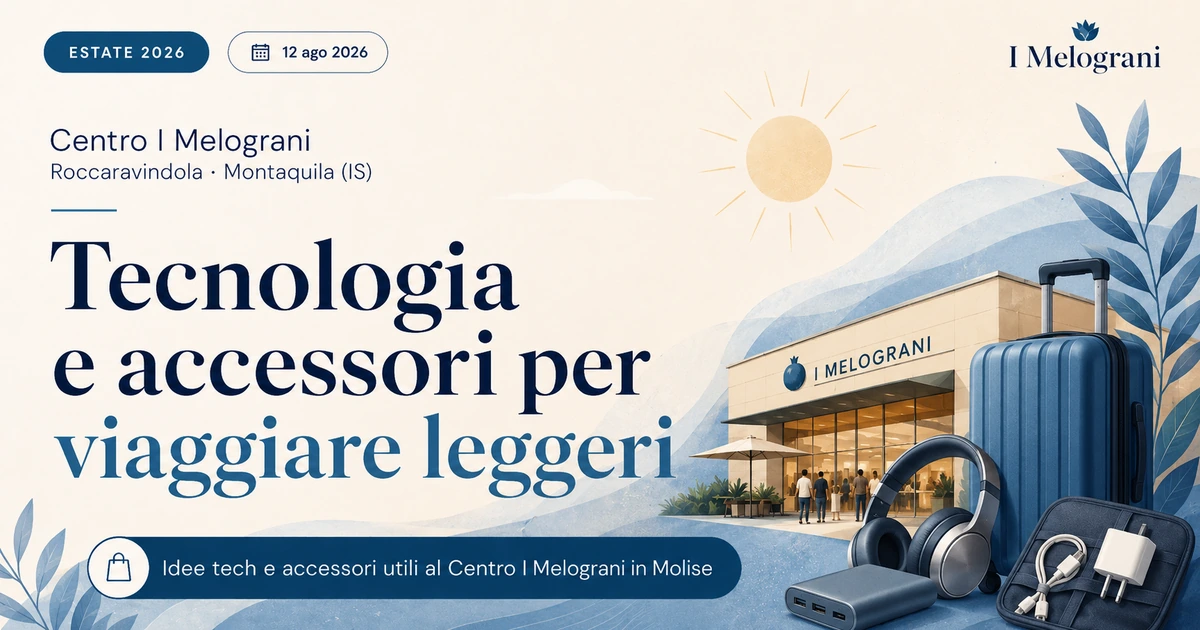 Tecnologia e accessori per viaggiare leggeri